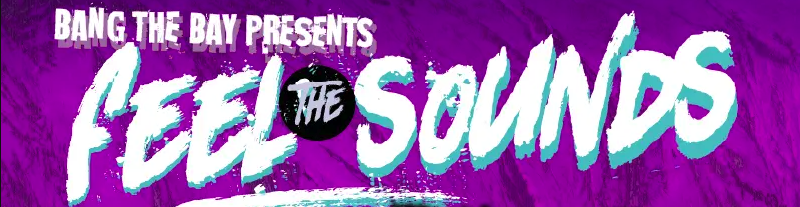 Feel The Sounds