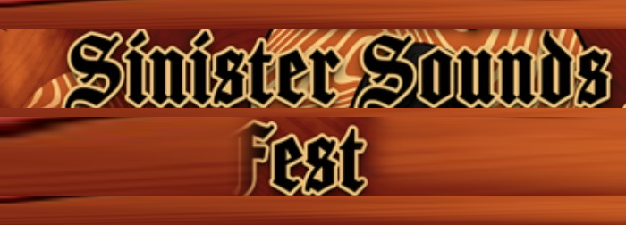Sinister Sounds Fest